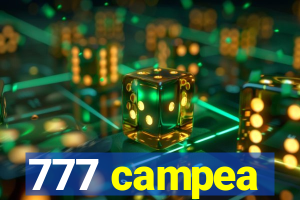 777 campea